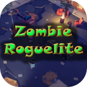 Zombie Roguelite