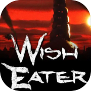 Wish Eater