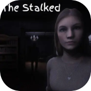 The Stalked
