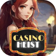 Casino Heist