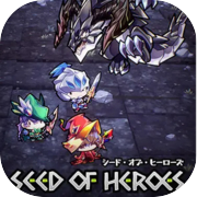 Seed of Heroes