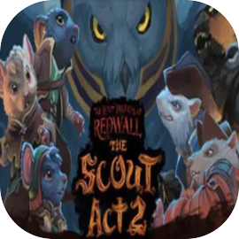 The Lost Legends of Redwall™: The Scout Act 2