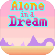 Alone In a Dream