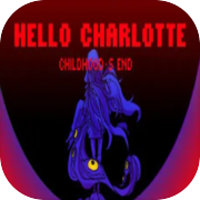 Hello Charlotte EP3: Fim da Infância