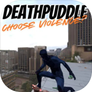 Deathpuddle: Choose Violence?