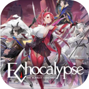 Echocalypse: The Scarlet Covenant