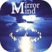 Mirrormind