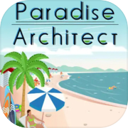 Paradise Architect: Idle Tycoon