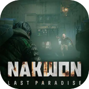 NAKWON: LAST PARADISE