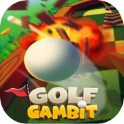 Golf Gambit