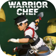 Warrior Chef