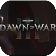 Warhammer 40,000: Dawn of War III