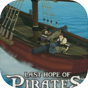 Last Hope Of Pirates