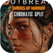 Outbreak: Shades of Horror Chromatic Split
