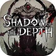 Shadow of the Depth