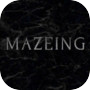 MAZEING