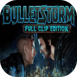 Bulletstorm: Full Clip Edition
