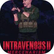 ការចាក់បញ្ចូលតាមសរសៃឈាម 2: Mercenarism