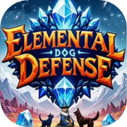 Elemental Dog Defense
