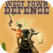 West Town Defense