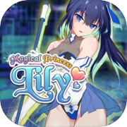 Magical Princess Lily