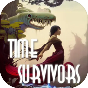 Time Survivors