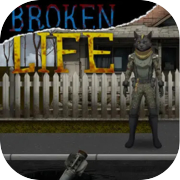 Broken Life