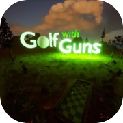 Golf with Guns