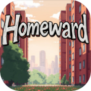 Homeward