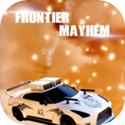 Frontier Mayhem