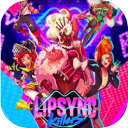 Lipsync Killers