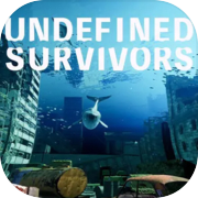 Undefined Survivors