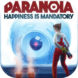 Paranoia: Happiness is Mandatory