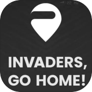 Invaders, go home!