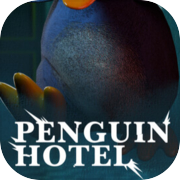 PENGUIN HOTEL -Chapter 1-