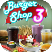Burger Shop 3