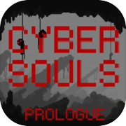 Cyber ​​Souls- စကားချီး