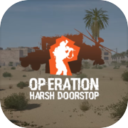 Operasyon: Harsh Doorstop