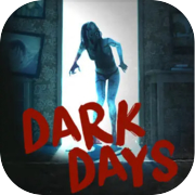 Dark Days