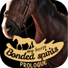 My Horse: Bonded Spirits - Prologue