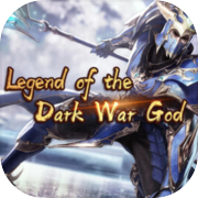 Legend of the Dark War God