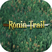 Rōnin Trail