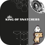 King of Snatchers