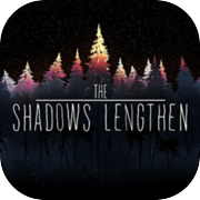 The Shadows Lengthen
