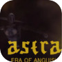 ASTRA : Era Of Anguish
