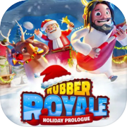 Rubber Royale: Holiday Prologue