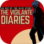 The Vigilante Diaries
