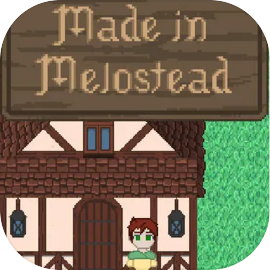 Made in Melostead