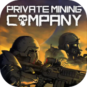 Private Mining Company