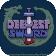 Deepest Sword
